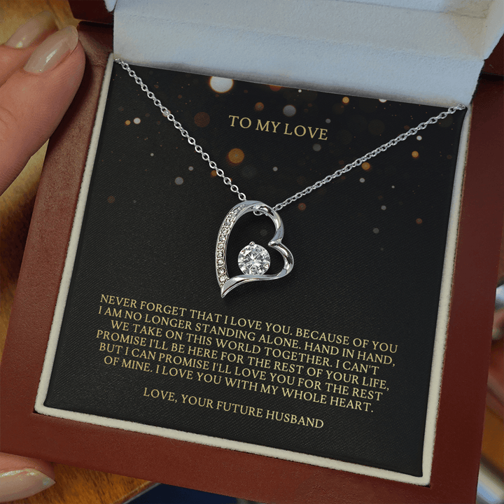 To My Love Necklace For Girlfriend - I Love You With My Whole Heart From Your Future Husband