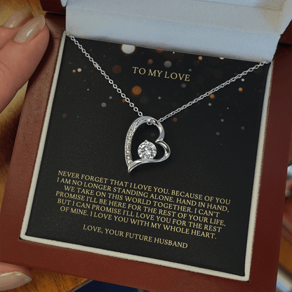 To My Love Necklace For Girlfriend - I Love You With My Whole Heart From Your Future Husband