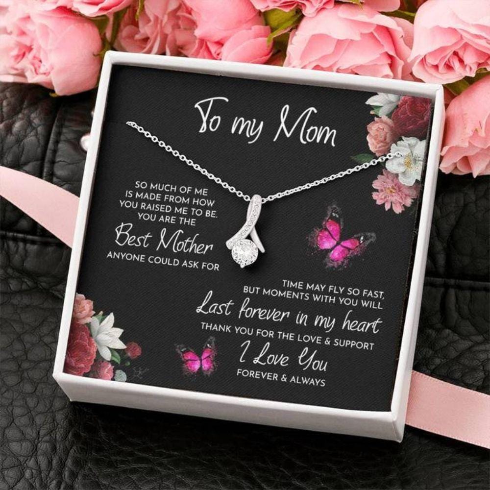 To My Mom Alluring Necklace Love Mom Forever & Always - You Are The Best Mother Anyone Could Ask For