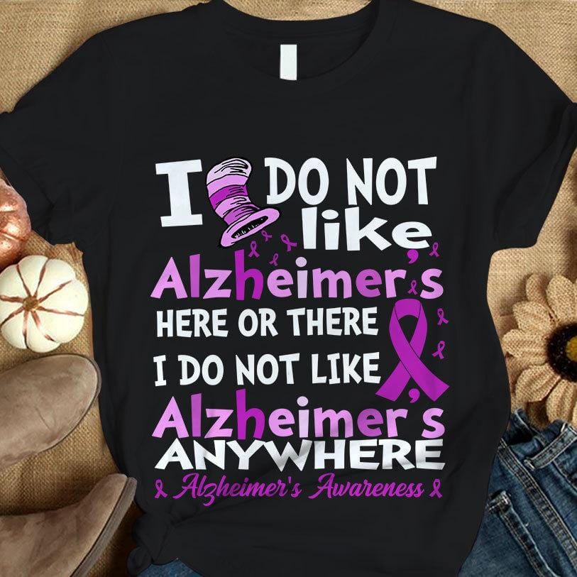 Camiseta de concienciación sobre el Alzheimer, no me gusta ningún sitio aquí, lazo morado