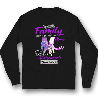 In Family Nobody Fights Alone, Alzheimer's Warrior Team Awareness Shirt