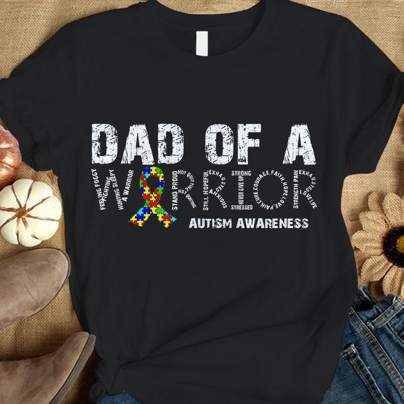 Autism Dad Shirt, Dad Of A Warrior, Puzzle Piece Ribbon, Autism Awareness T Shirt