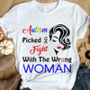 Picked Fight With The Wrong Woman, Puzzle Piece Ribbon, Autism Awareness Shirt