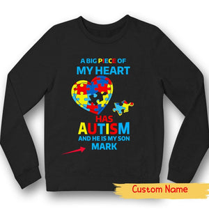 Personalized Autism Awareness Mom Dad Shirt, Big Piece Of Heart Is Son, Custom