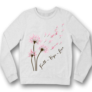 Long Sleeve Breast Cancer Shirts Dandelion Faith Hope Love