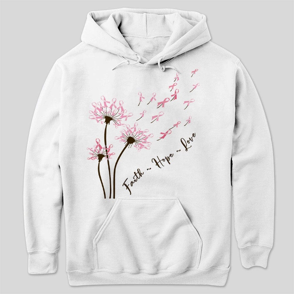 Sudadera con capucha y camisetas con mensaje de diente de león, fe, esperanza y amor para concientizar sobre el cáncer de mama