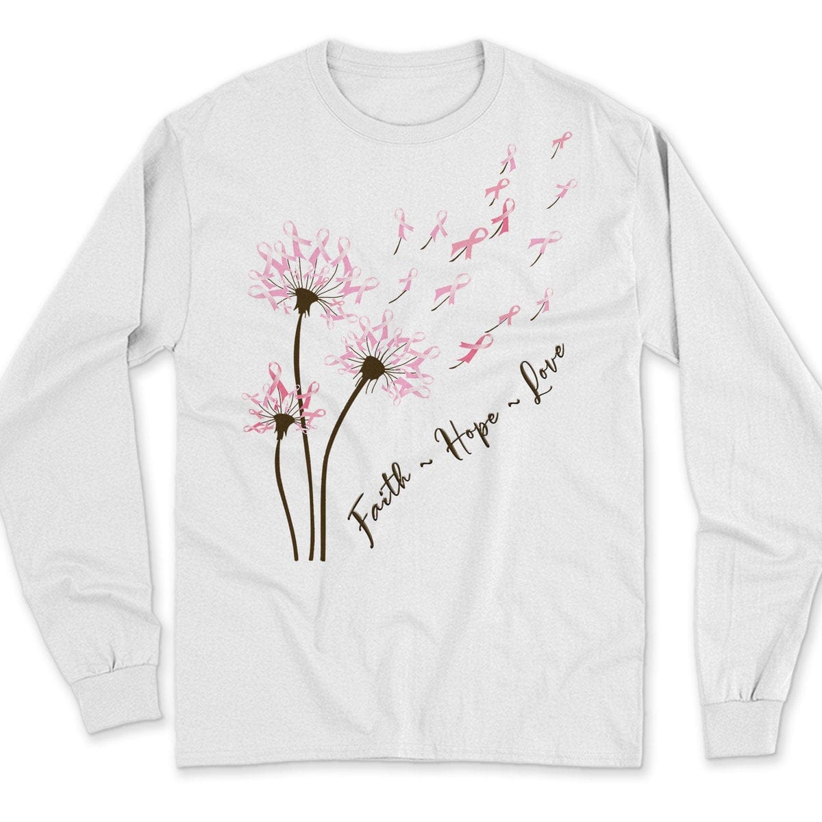 Dandelion Faith Hope Love Breast Cancer Awareness Sweatshirt, Shirts