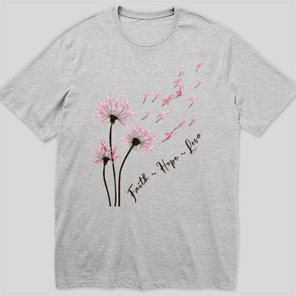 Camiseta de concienciación sobre el cáncer de mama con diente de león, fe, esperanza y amor