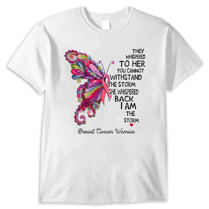 Breast Cancer Warrior Shirts I Am The Storm, Pink Butterfly