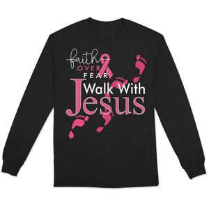 Camiseta con frase de fe por encima del miedo, camina con Jesús, lazo rosa y concienciación sobre el cáncer de mama