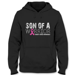 Son Of A Warrior, Pink Ribbon, Breast Cancer Survivor Awareness Shirt