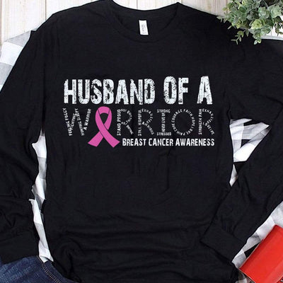 Husband Of A Warrior Breast Cancer Shirt