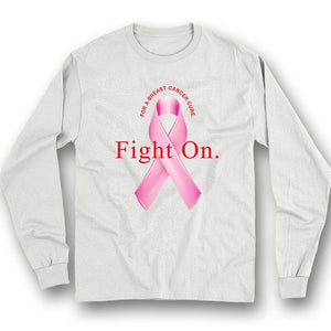 Fight On, Pink Ribbon, Breast Cancer Survivor Awareness Shirt