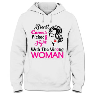 Picked Fight With The Wrong Woman, Breast Cancer Survivor Shirts