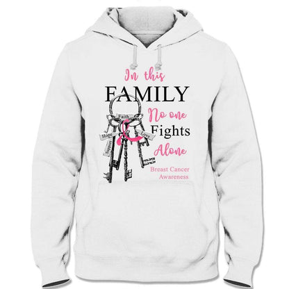 In This Family No One Fights Alone, Ribbon Key Breast Cancer Hoodie, Shirt