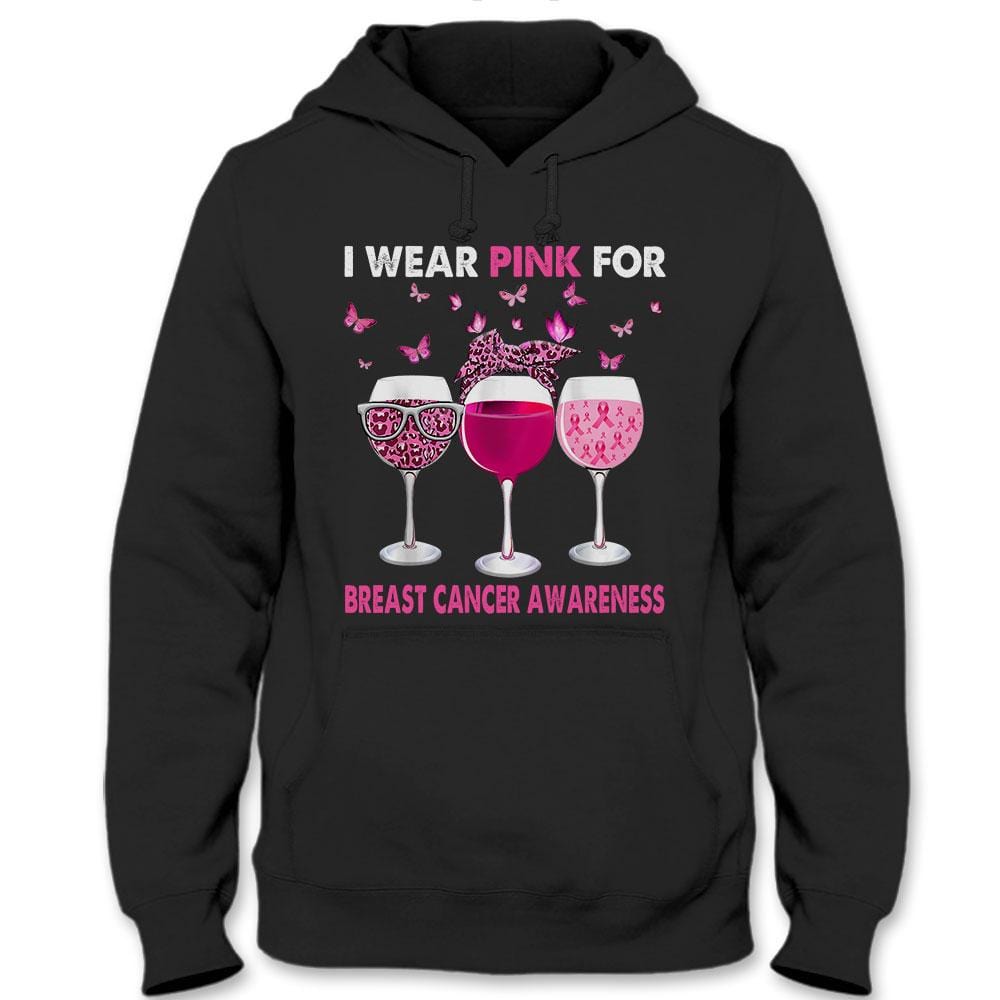 Breast Cancer Sayings Awareness Shirt, I Wear Pink, Ribbon Butterfly Goblet