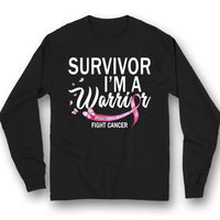 Breast Cancer Survivor Awareness Shirt, I'm Warrior Fight, Pink Ribbon