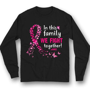 En familia luchamos juntos, sudadera con capucha y camiseta personalizada contra el cáncer de mama