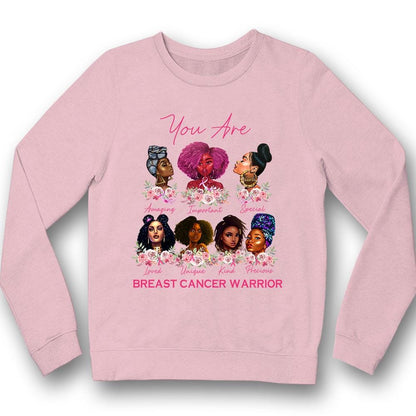 You Are Amazing Important Special Breast Cancer Warrior Shirts