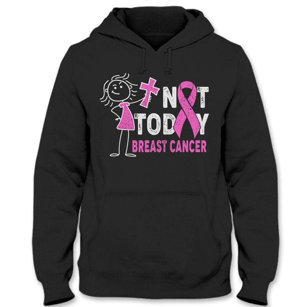 Not Today Breast Cancer Shirt