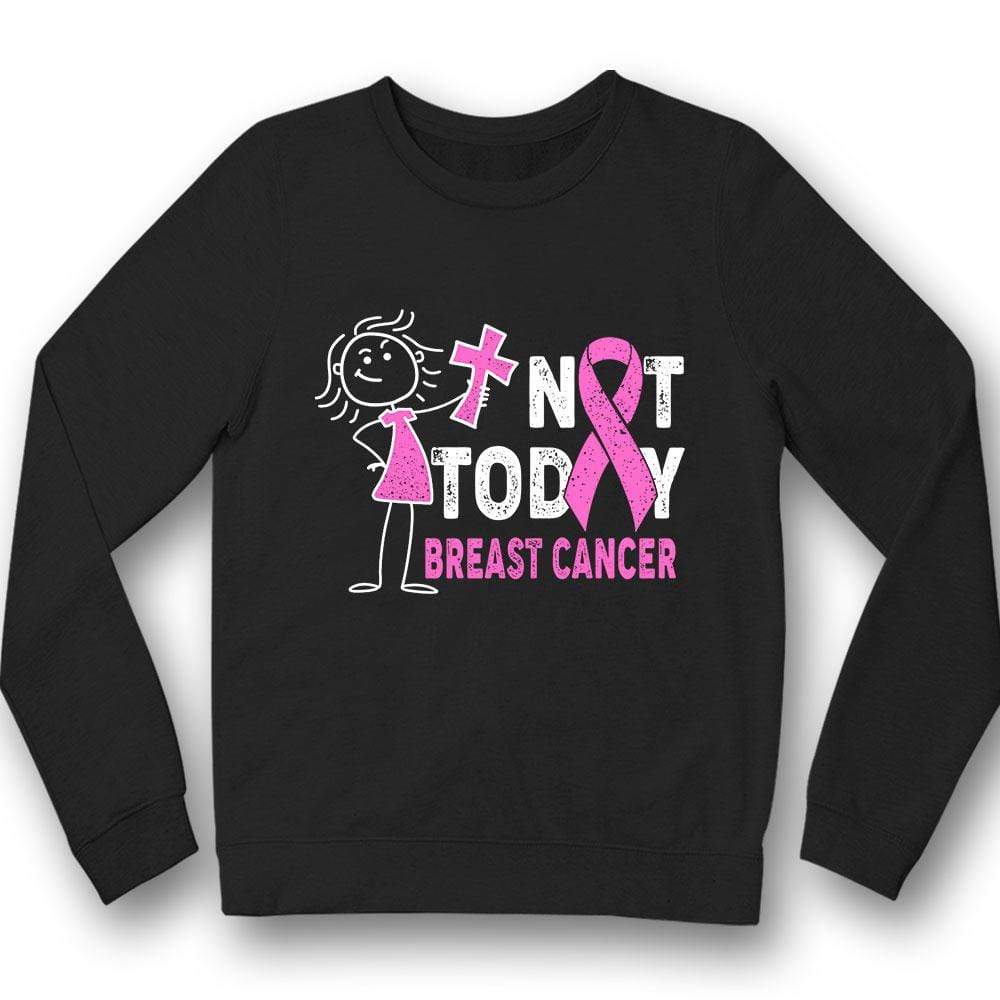 Not Today Breast Cancer Shirt