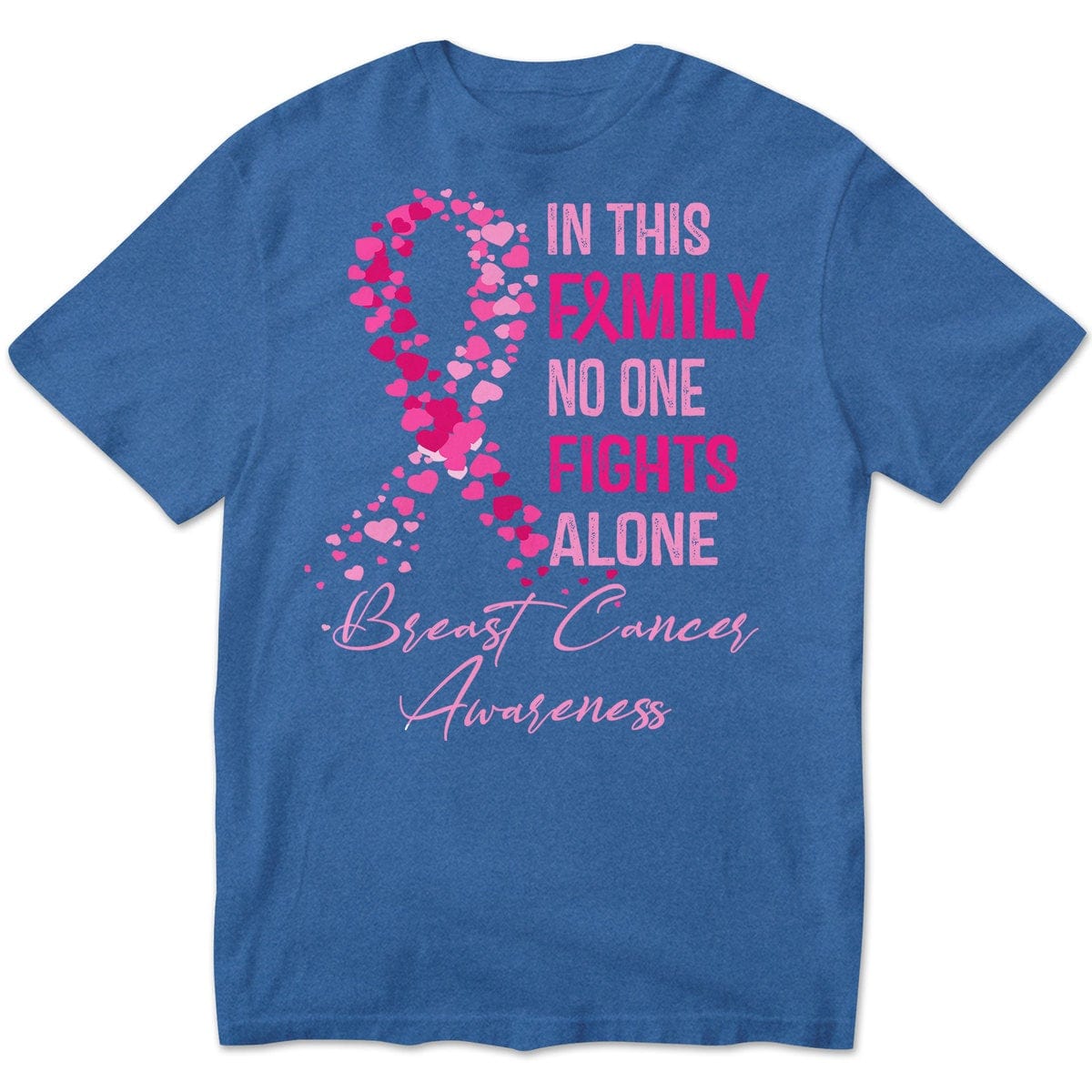 In This Family No One Fights Alone, Breast Cancer Shirts For Family Ribbon