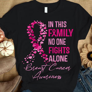 In This Family No One Fights Alone, Breast Cancer Shirts For Family Ribbon