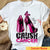 Crush Cancer Pink Ribbon High Heels, Personalized Breast Cancer T Shirts