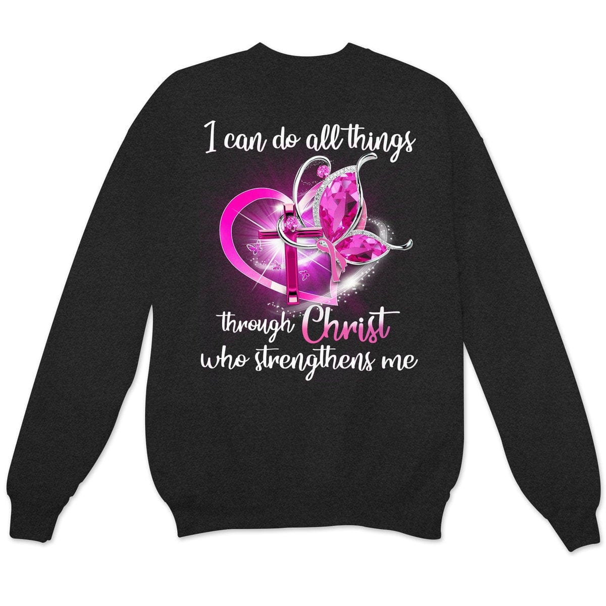 I Can Do All Things Through Christ Breast Cancer Hoodie, Shirts