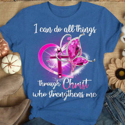 I Can Do All Things Through Christ Breast Cancer Hoodie, Shirts