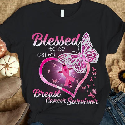 Breast Cancer Survivor Shirts, Blessed To Be Called, Pink Ribbon Heart & Butterfly