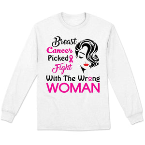 Picked Fight With The Wrong Woman Breast Cancer Survivor Long Sleeve Shirts