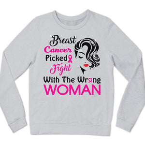 Picked Fight With The Wrong Woman, Breast Cancer Survivor Shirts