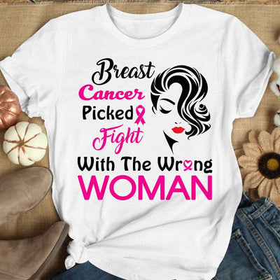 Picked Fight With The Wrong Woman, Breast Cancer Survivor Shirts