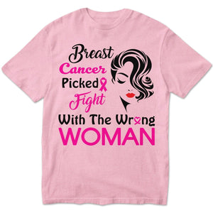 Picked Fight With The Wrong Woman Breast Cancer Survivor Sweatshirt, Shirts