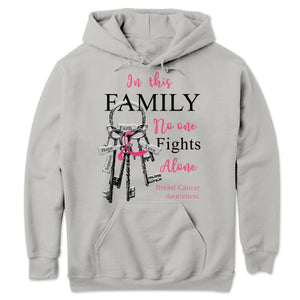 In This Family No One Fights Alone With Key, Breast Cancer Awareness Shirts