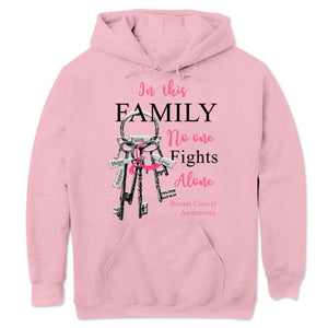 In This Family No One Fights Alone With Key Breast Cancer Hoodie, Shirts