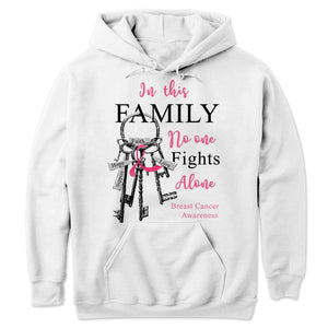 In This Family No One Fights Alone With Key Breast Cancer Sweatshirt, Shirts