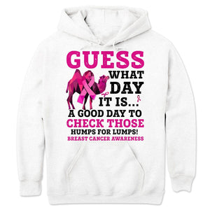 Guess What Day, Pink Ribbon Camel, Breast Cancer Sayings Awareness Shirt