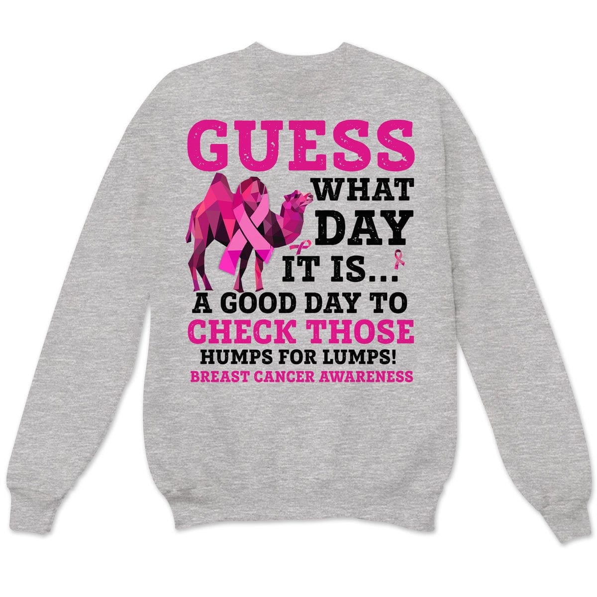 Guess What Day, Pink Ribbon Camel, Breast Cancer Awareness T Shirts