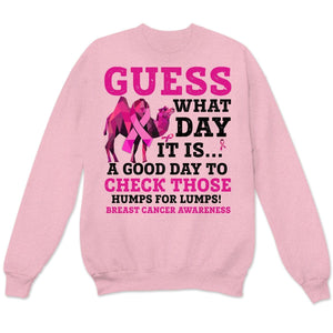 Guess What Day, Pink Ribbon Camel, Breast Cancer Sayings Awareness Shirt