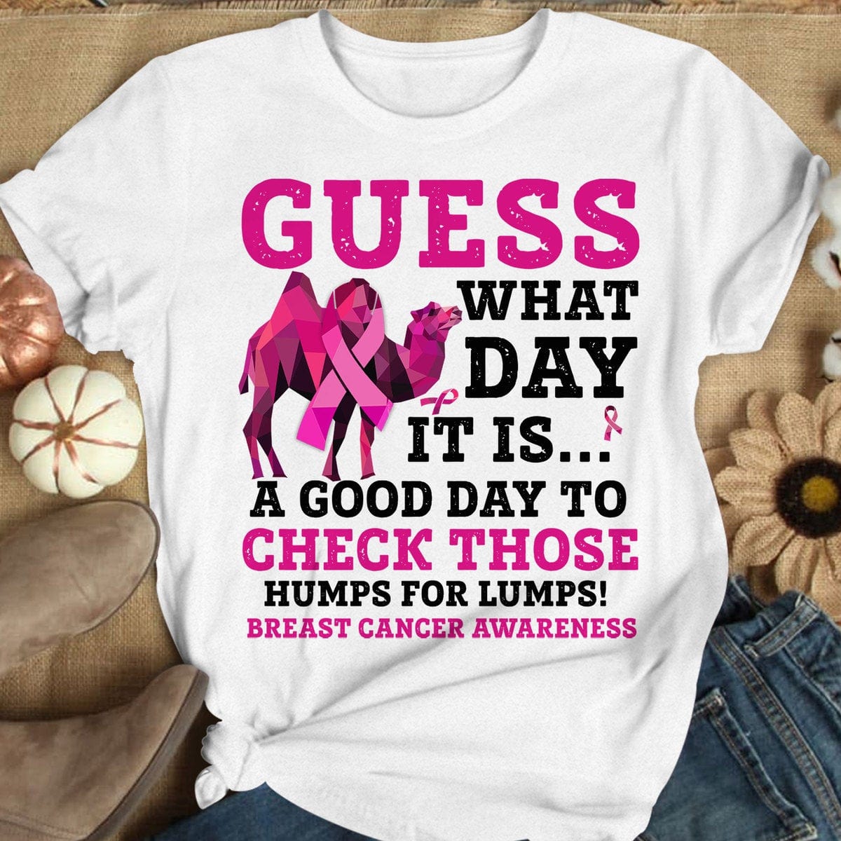 Guess What Day, Pink Ribbon Camel, Breast Cancer Sweatshirt, Shirts