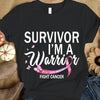 Breast Cancer Survivor Awareness Shirt, I'm Warrior Fight, Pink Ribbon