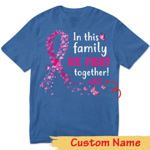 En familia luchamos juntos, sudadera personalizada con lazo de mariposa contra el cáncer de mama, camisetas