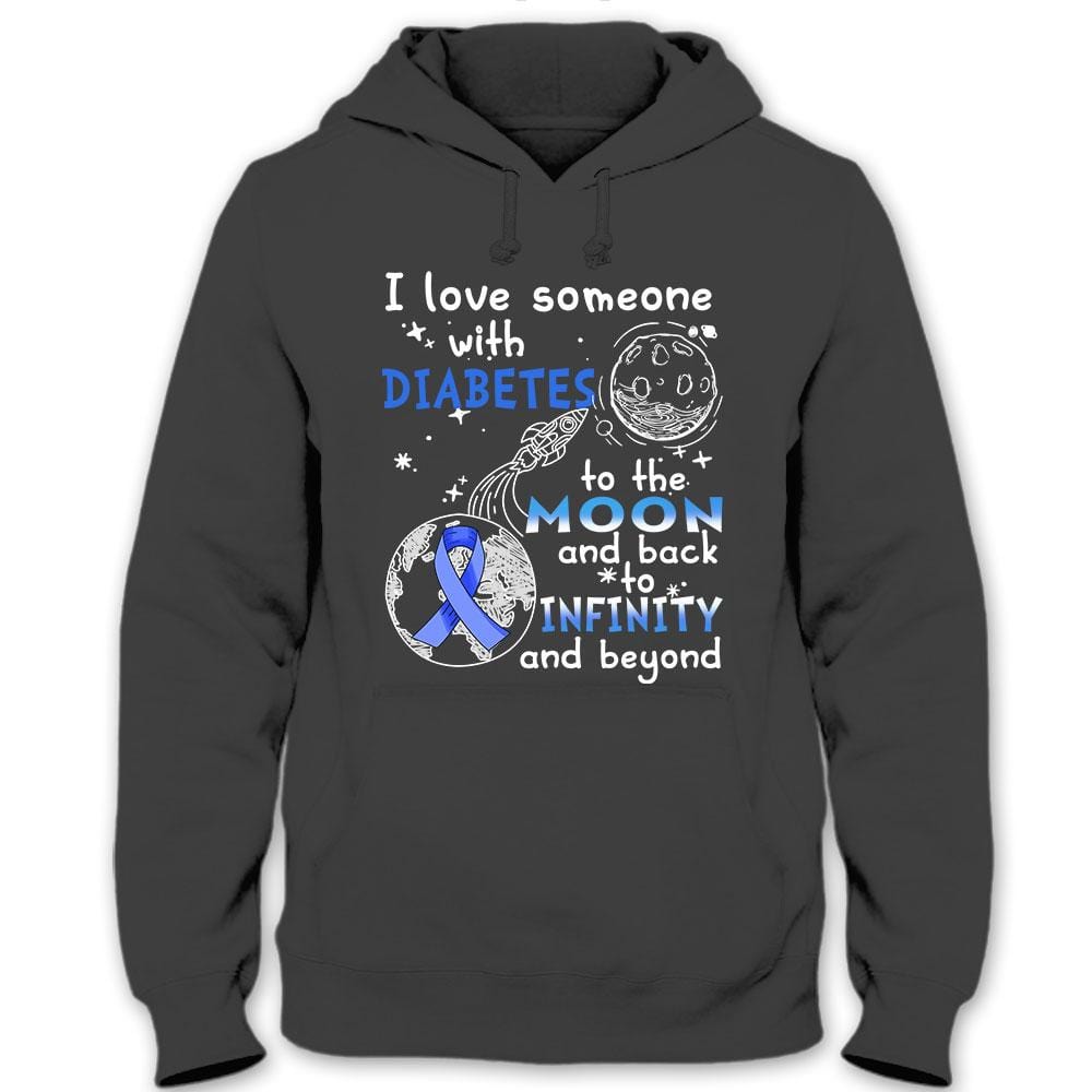 Diabetes Shirts, I Love Someone To The Moon And Back