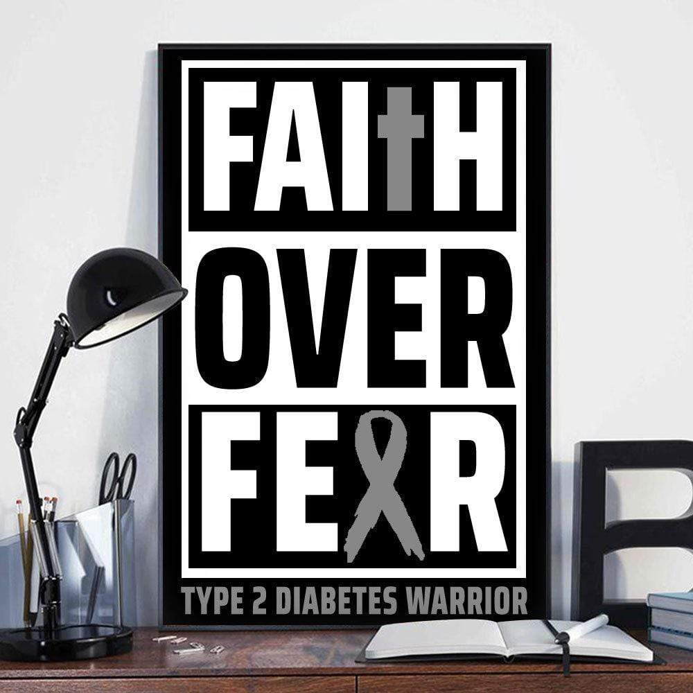 Faith Over Fear, Type 2 Diabetes Awareness Poster, Canvas, Wall Print Art