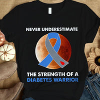 Never Underestimate Strength Of Warrior, Diabetes Awareness Support Shirt, Ribbon Moon