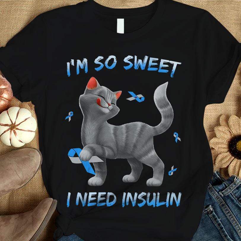 Soy tan dulce, camiseta divertida de concienciación sobre la diabetes con lazo de gato