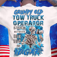 Grumpy Old Tow Truck Operator Trucker Shirts