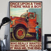 Trucker Sayings Drive By Poster, Canvas, Once Upon A Time Wall Print Art